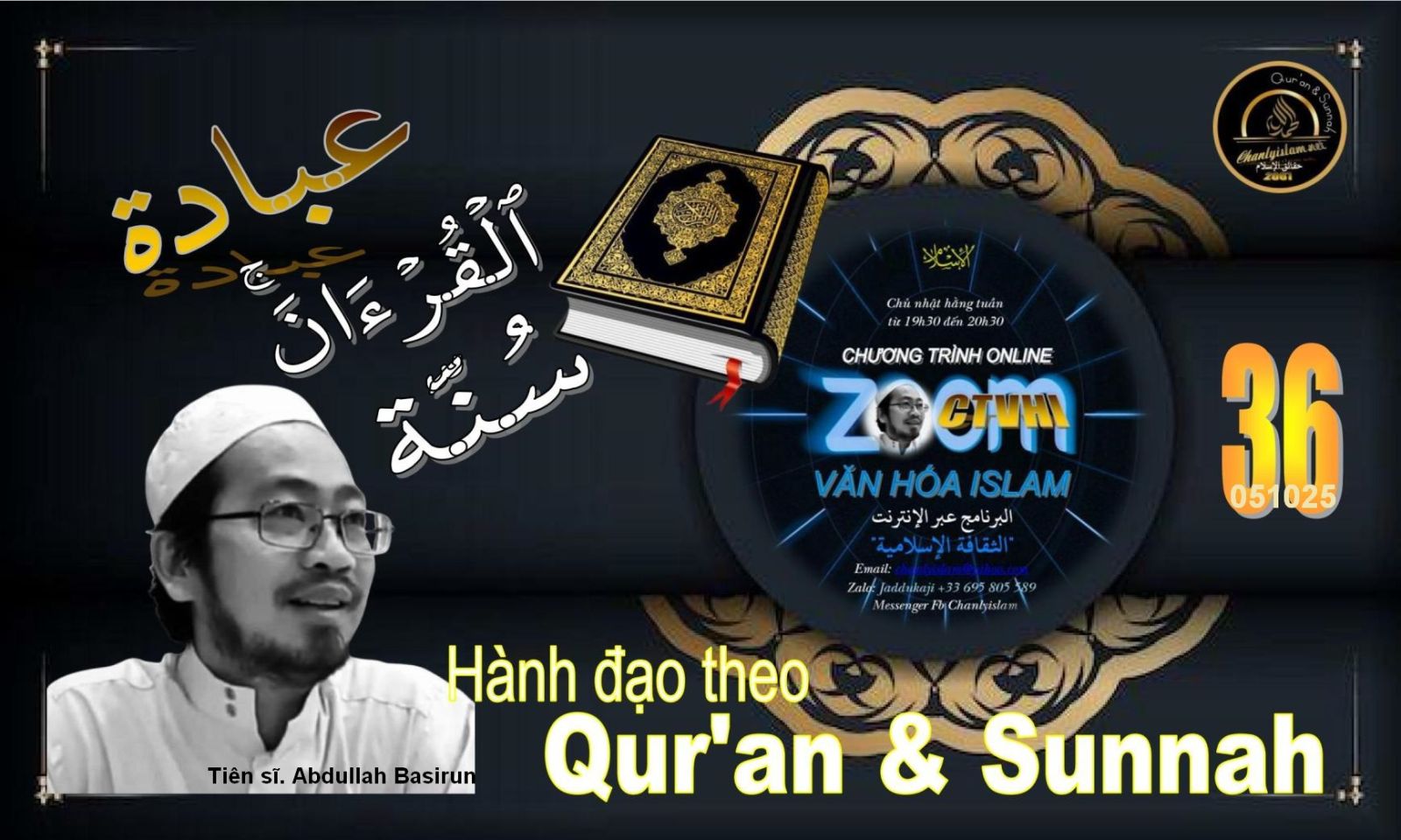 CTVHI #36 HÀNH ĐẠO THEO QUR'AN & SUNNAH